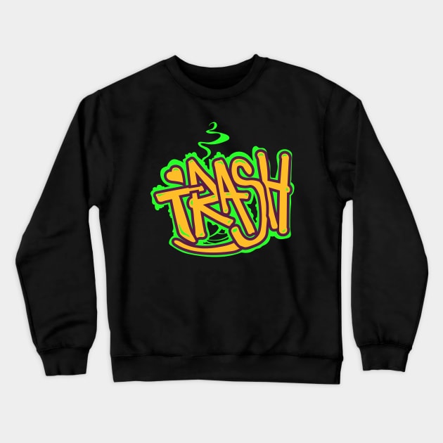 Trash Crewneck Sweatshirt by Frajtgorski